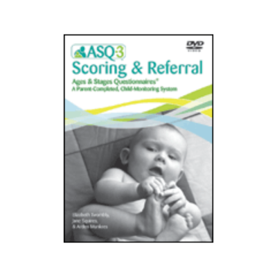 ASQ-3 Scoring & Referral DVD