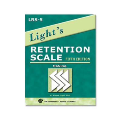 Light's Retention Scale-5th Edition (LRS-5) : The Principal's Guide to Grade Retention and Promotion