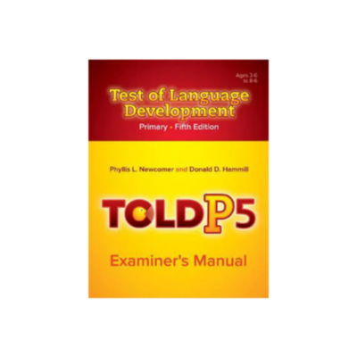 TOLD-P:5 (Test of Language Development–Primary: Fifth Edition)