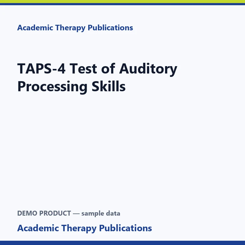 TAPS-4 Test of Auditory Processing Skills