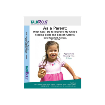 DVD : As A Parent What Can I Do To Improve My Child’s Feeding & Speech?