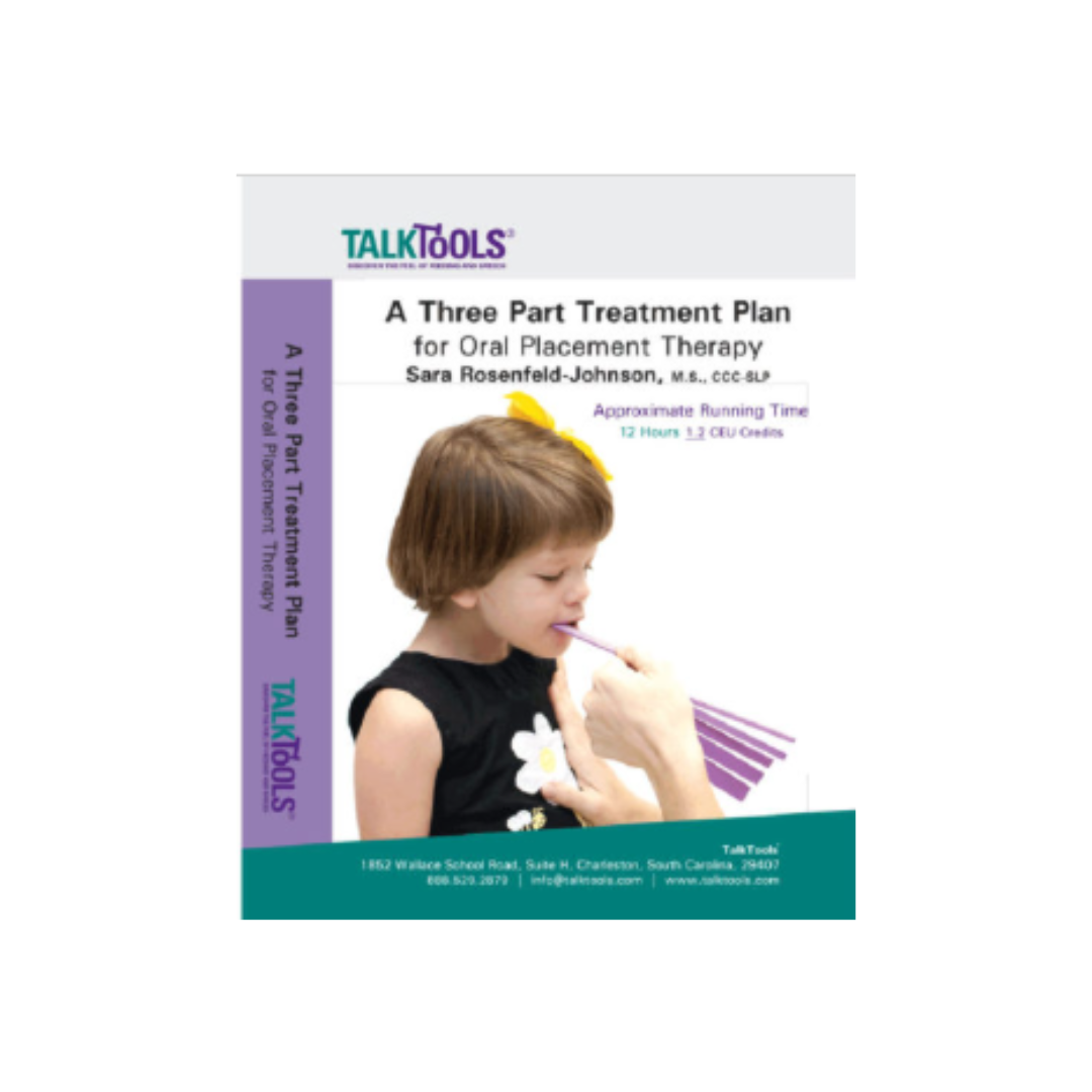DVD : A Three Part Treatment Plan for Oral Placement Therapy